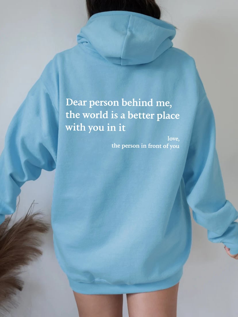 🎉60% OFF💝'Dear Person Behind Me' Sweatshirt
