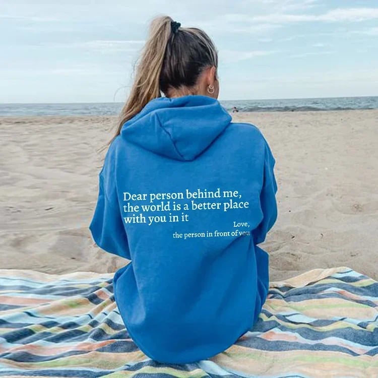 🎉60% OFF💝'Dear Person Behind Me' Sweatshirt